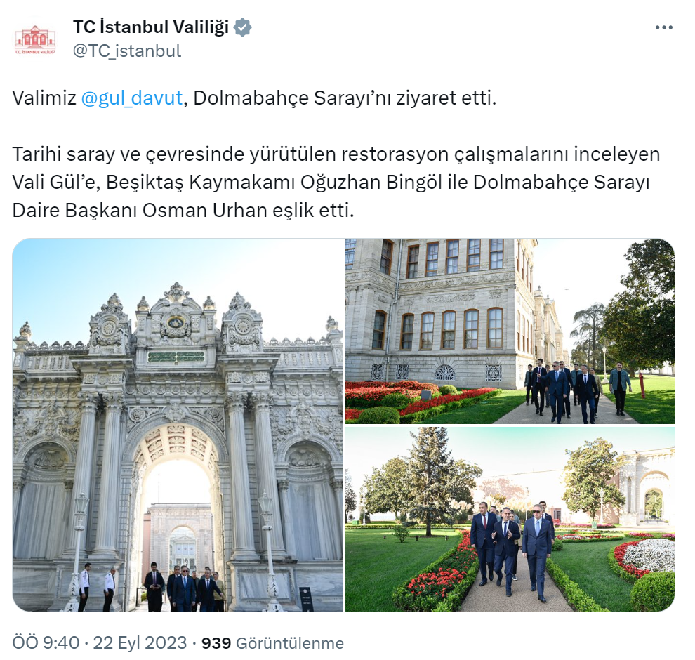 İstanbul Valisi Gül, Dolmabahçe Sarayı’nı ziyaret etti