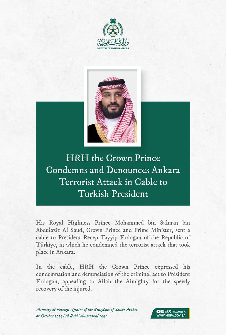 Suudi Arabistan Kralı ve Veliaht Prens’ten Erdoğan’a Ankara saldırısı mesajı