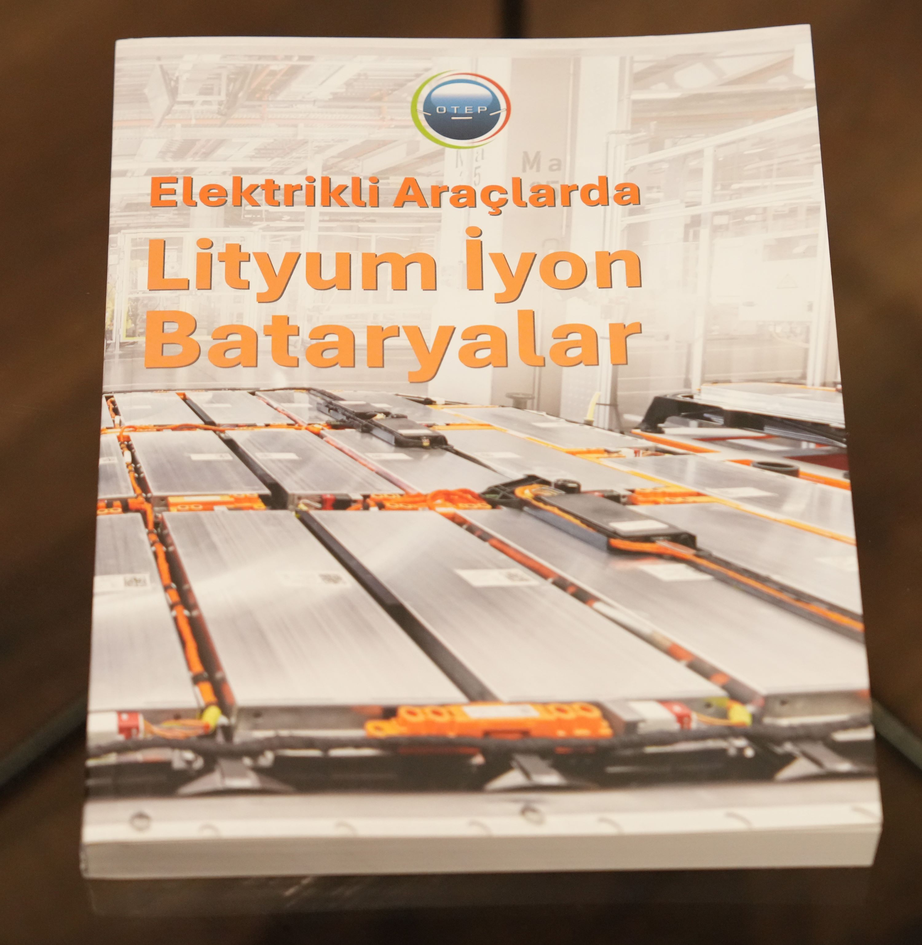 “Elektrikli Araçlarda Lityum İyon Bataryalar” kitabının tanıtımı yapıldı