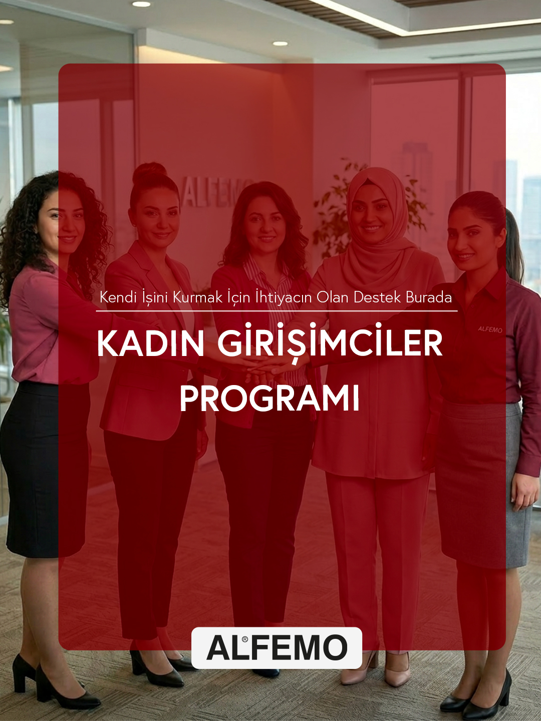 Alfemo’dan kadın girişimcilere tam destek