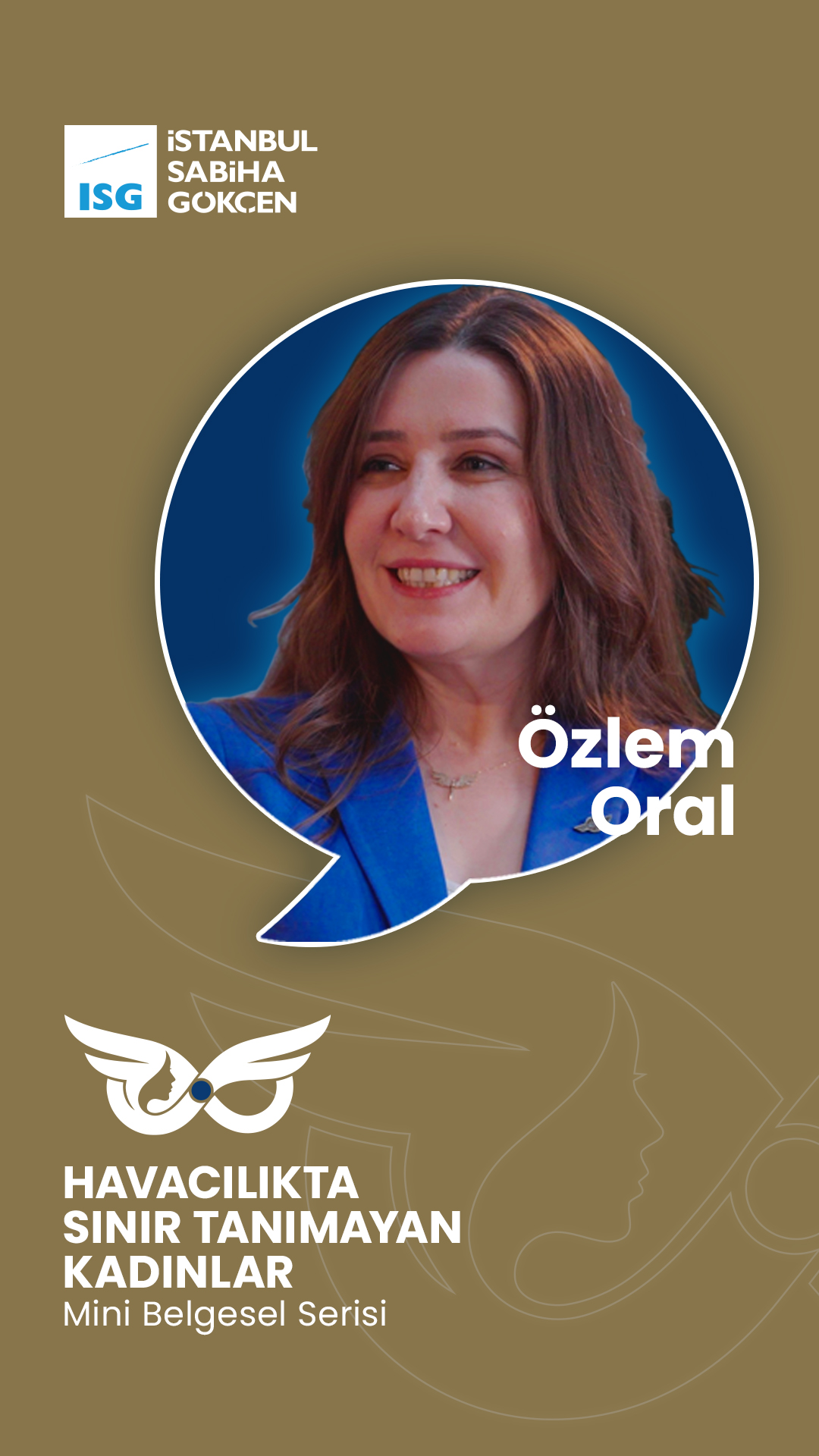 “Havacılıkta Sınır Tanımayan Kadınlar” 4. Bölümde Özlem Oral’ı ağırladı