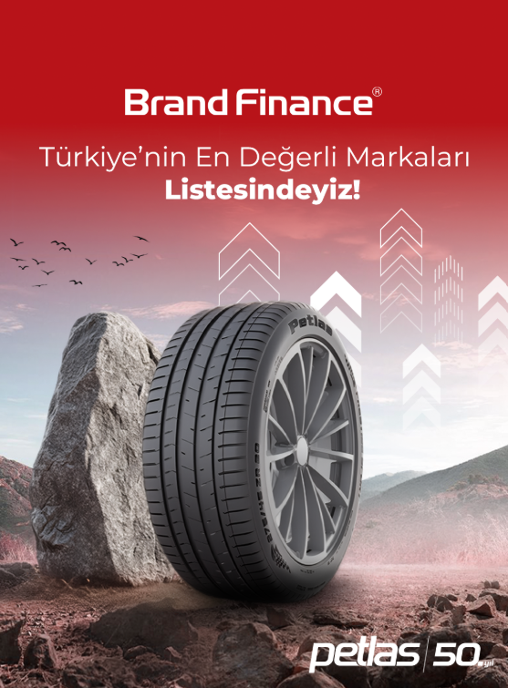PETLAS, Türkiye’nin en değerli markaları arasında ilk 80’de
