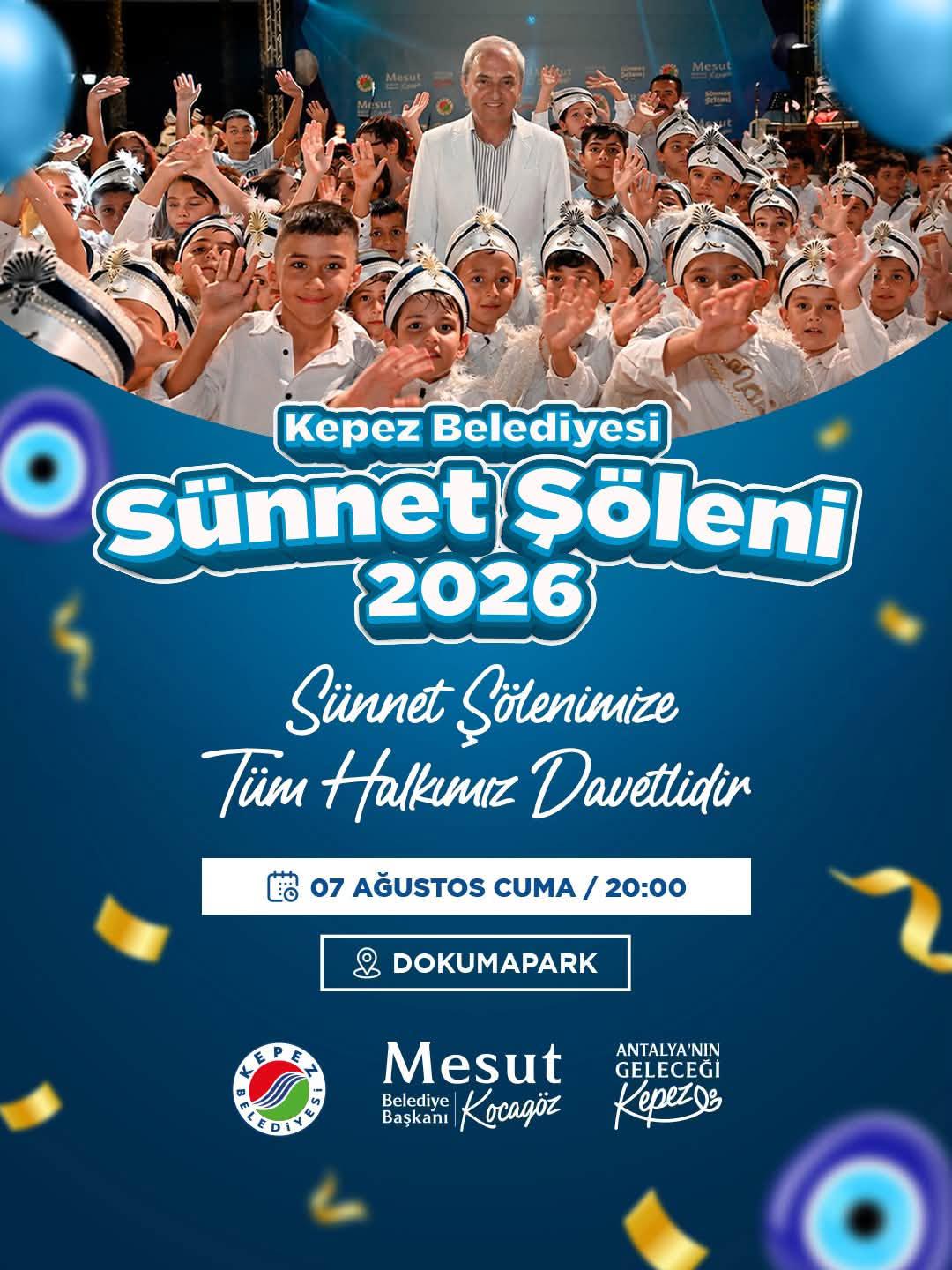 Kepez Belediyesi Sünnet Şöleni 7 Ağustos’ta düzenlenecek