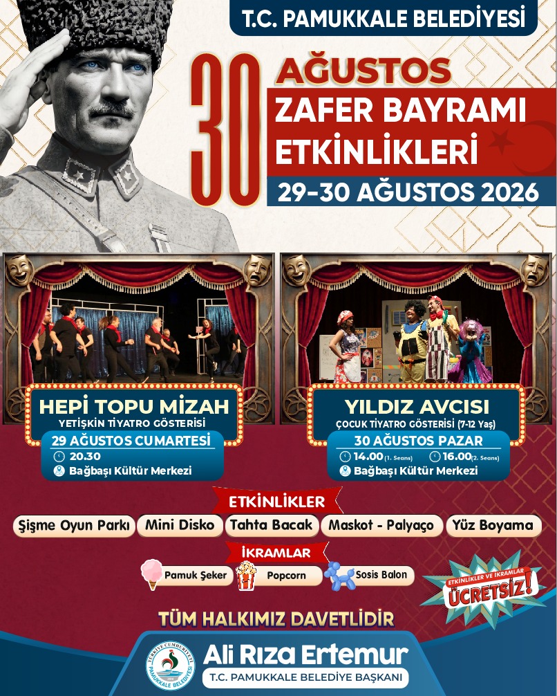 Pamukkale’de 30 Ağustos Zafer Bayramı etkinliklerle kutlanacak
