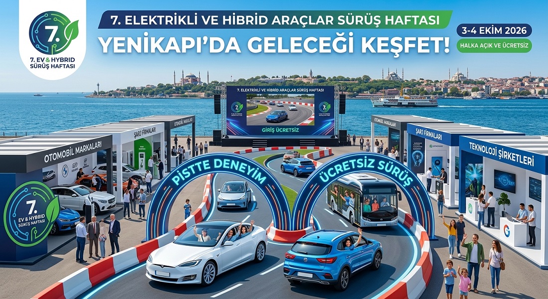 Elektrikli ve hibrit mobilitenin en yeni teknolojileri 3-4 Ekim’de Yenikapı’da