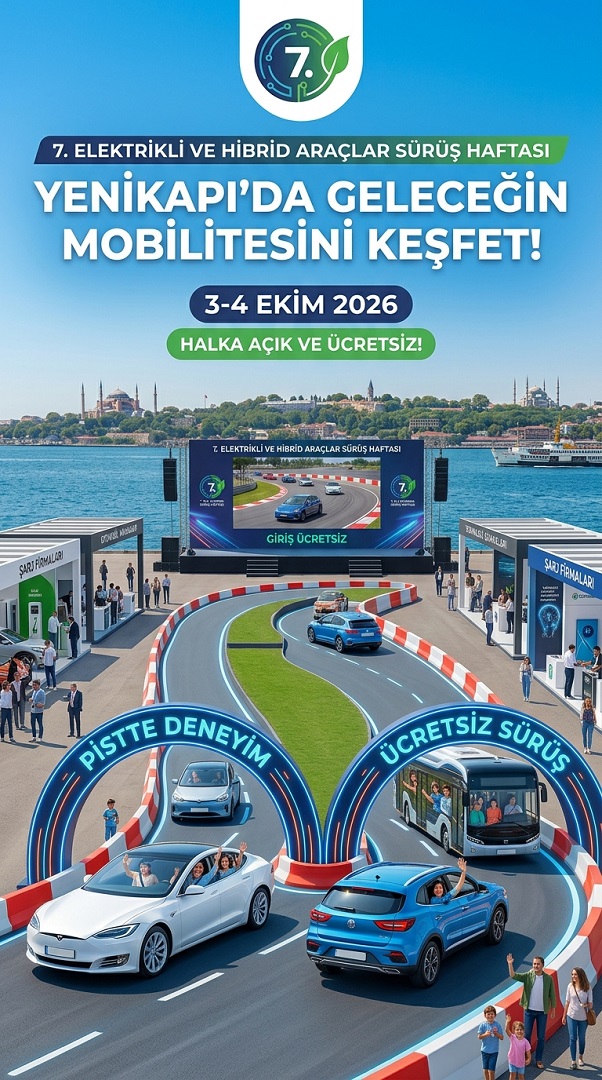 Elektrikli ve hibrit mobilitenin en yeni teknolojileri 3-4 Ekim’de Yenikapı’da