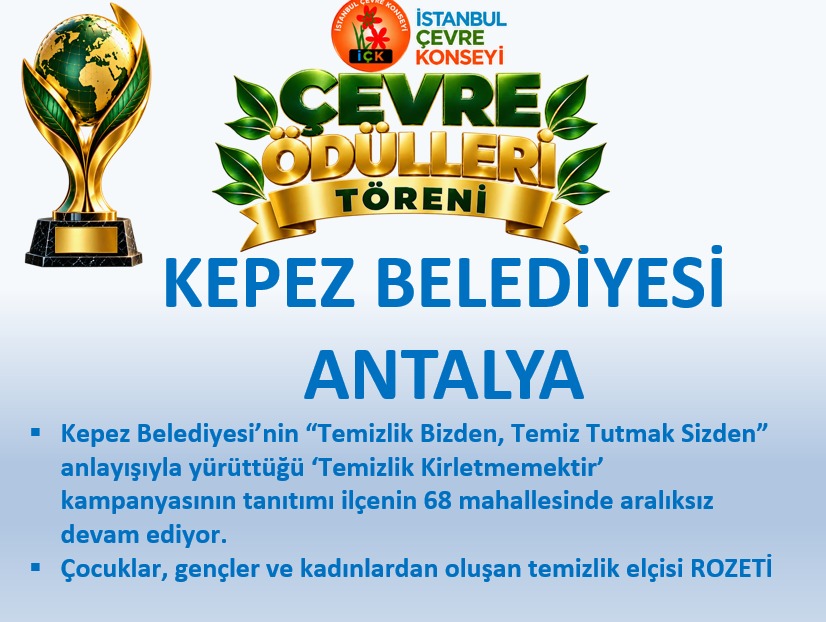 Kepez Belediyesi’nin çevre çalışmalarına İstanbul’dan ödül