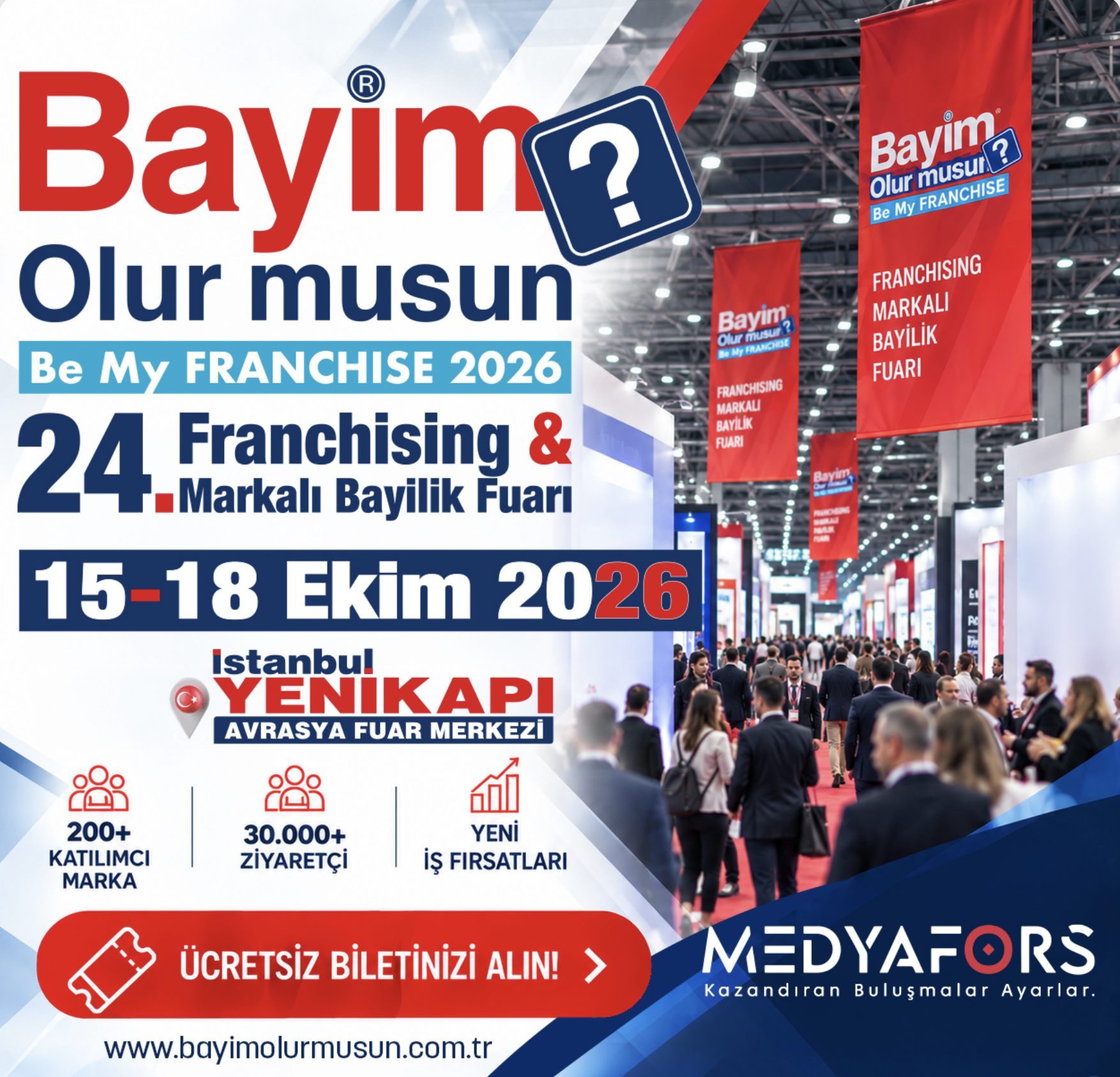 Bayim Olur musun? 24. Franchising ve Markalı Bayilik Fuarı 15 Ekim’de başlıyor