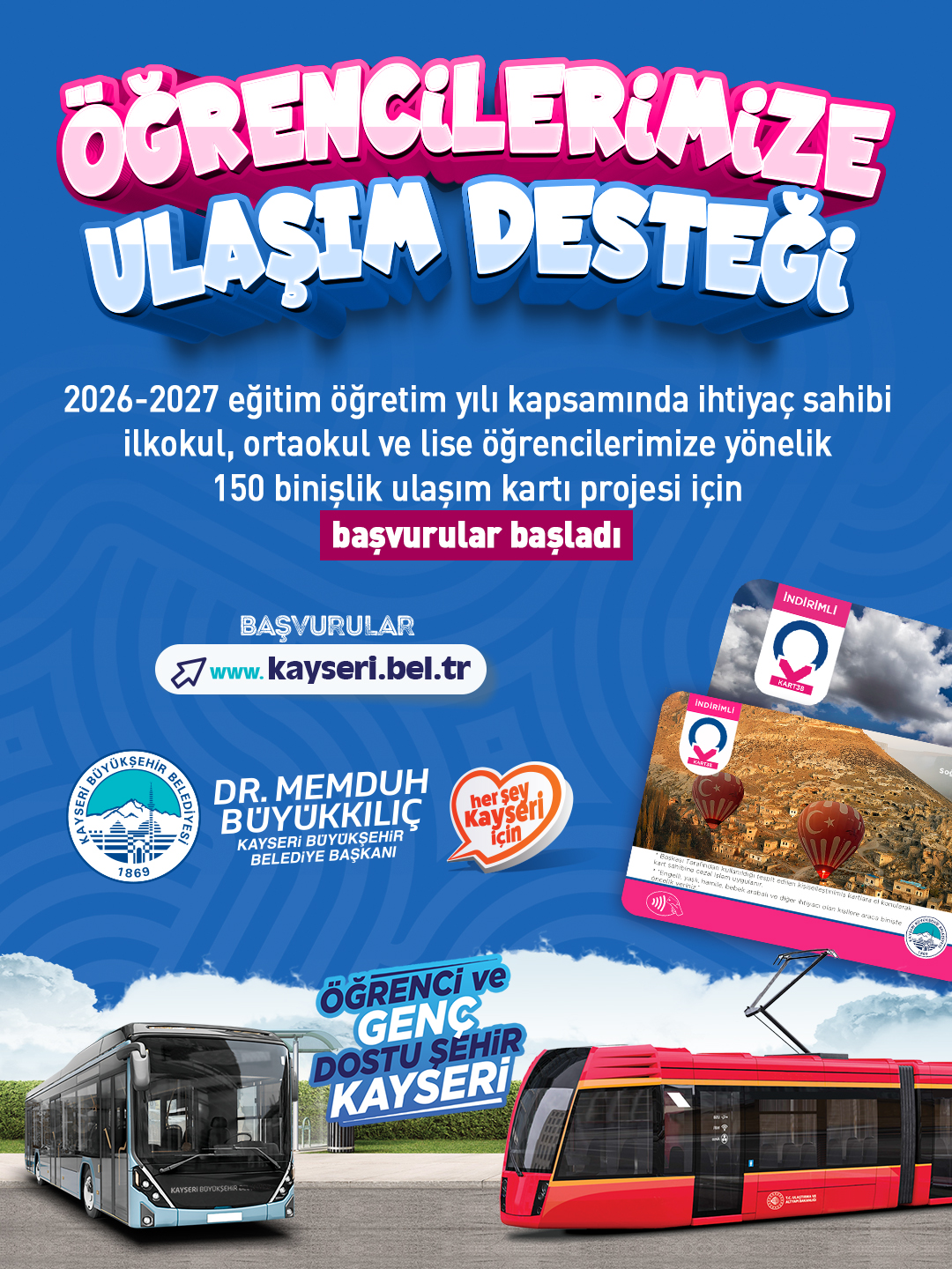 Kayseri’de öğrencilere ulaşım desteği için başvurular başladı