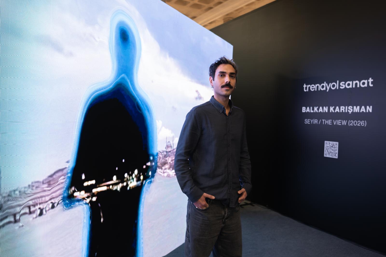 Balkan Karışman’ın “Seyir”i Trendyol Sanat desteğiyle ilk kez Contemporary Istanbul’da 